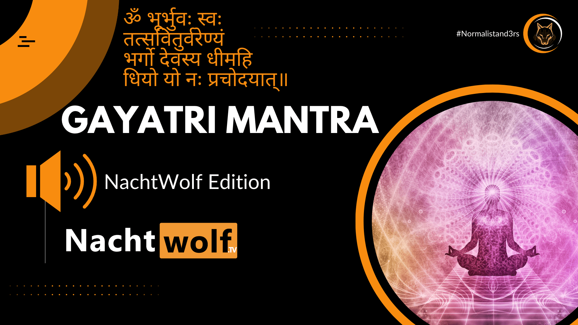 Gayatri Mantra NachtWolf Edit