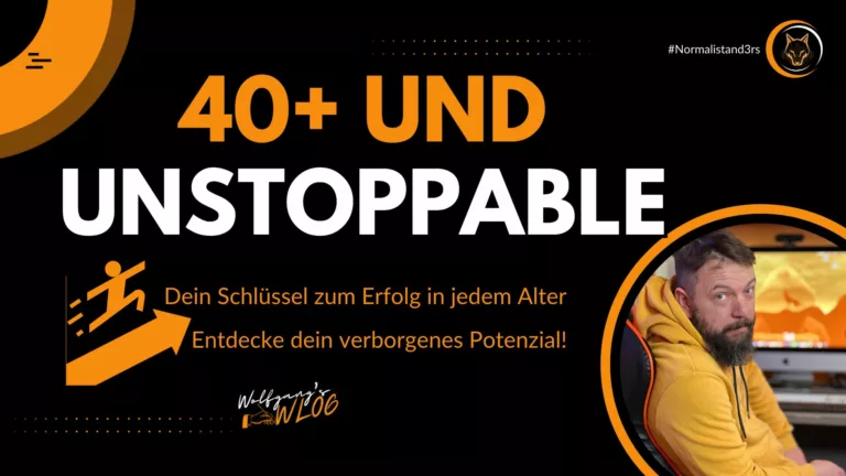 40+ und Unstoppable - Wolfgang Kamper NachtWolf.tv