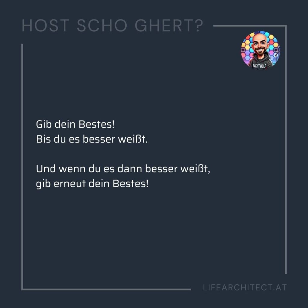 Gib dein Bestes: Wie du kontinuierlich lernst und wächst