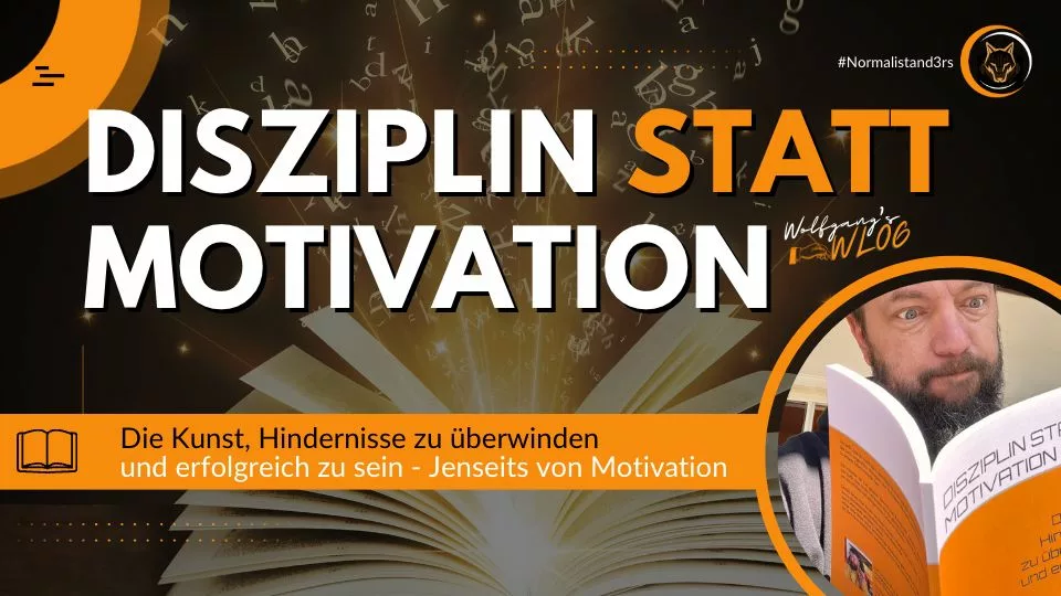 Disziplin statt Motivation - Wolfgang Kamper NachtWolf.tv